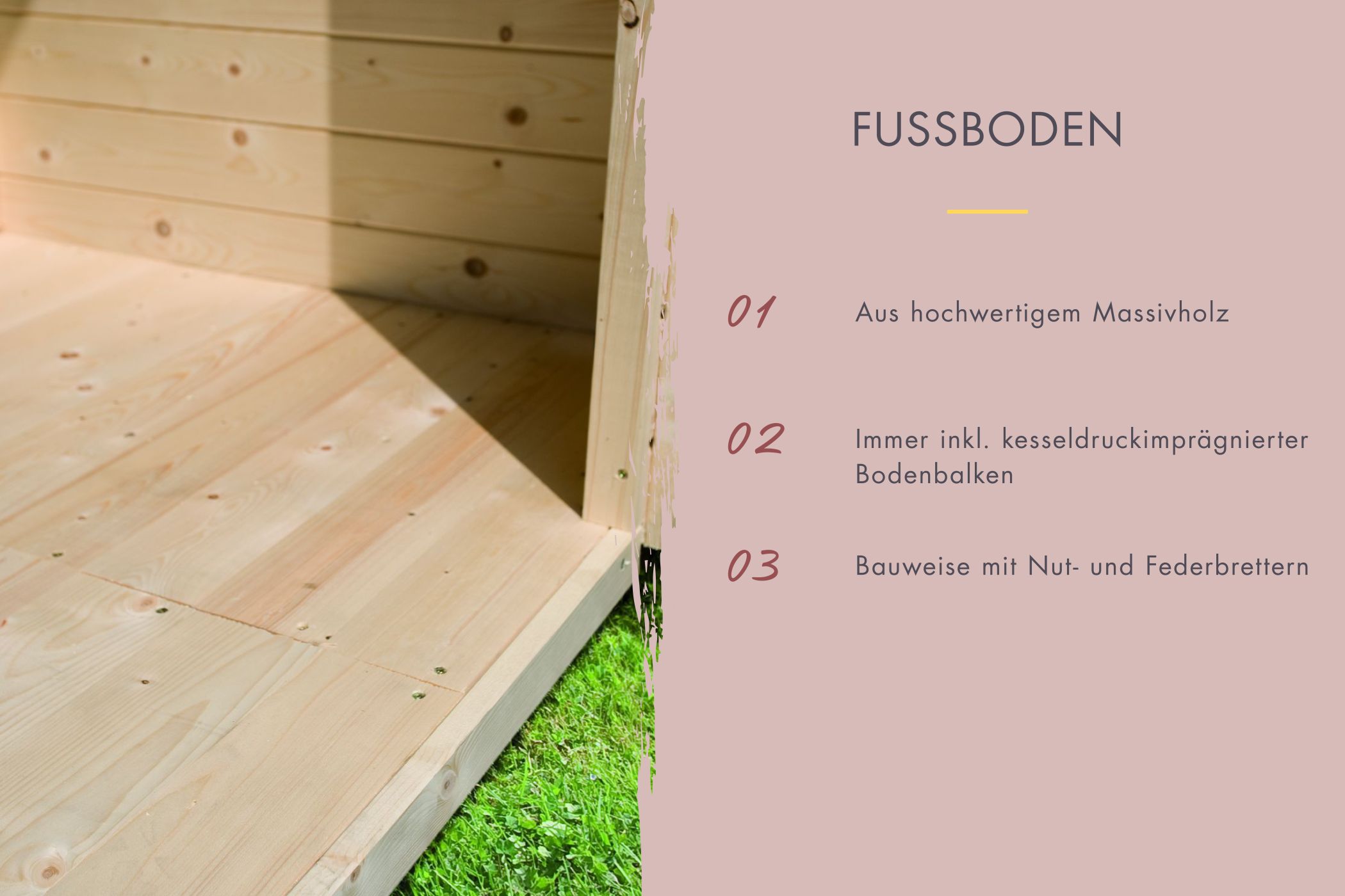 Massivholz-Fußboden der Karibu Fasssauna aus Nut- und Federbrettern inklusive KDI-Bodenbalken