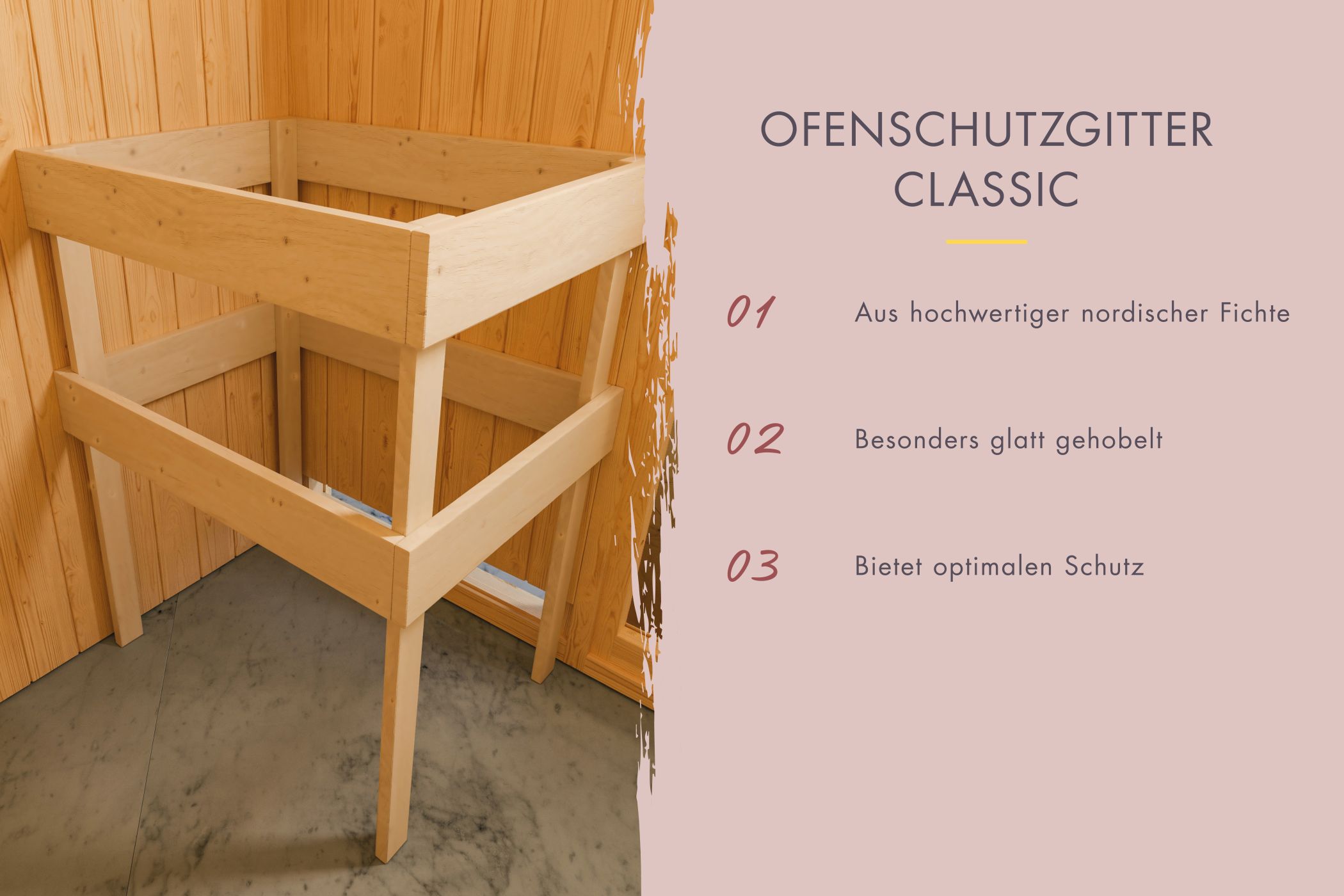 Ofenschutzgitter Classic aus glatt gehobelter nordischer Fichte zum Schutz vor dem Saunaofen
